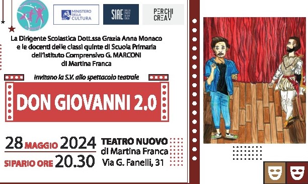 Don Giovanni 2.0 lo spettacolo dell’I.C. “G. Marconi” in scena martedì 28 maggio sul palco del Teatro Nuovo di Martina Franca