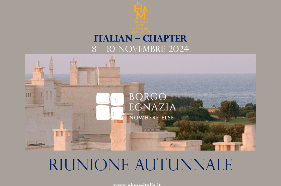 dall’8 al 10 novembre a Borgo Egnazia la riunione autunnale del chapter italiano Ehma