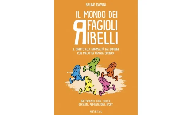 Il mondo dei fagioli ribelli. La rivoluzione gourmet in un libro per bimbi con malattie renali