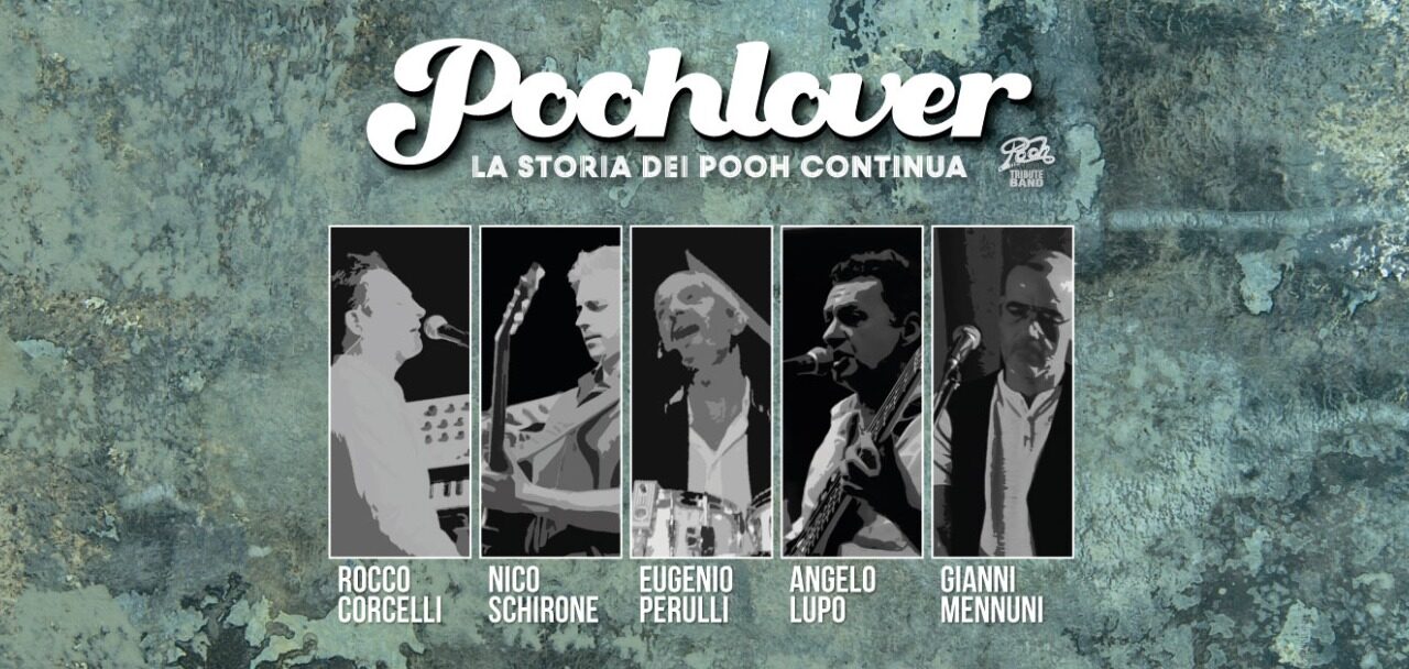 I POOHLOVER in Concerto il 6 ottobre alla 60a SAGRA DELL’UVA di Rutigliano