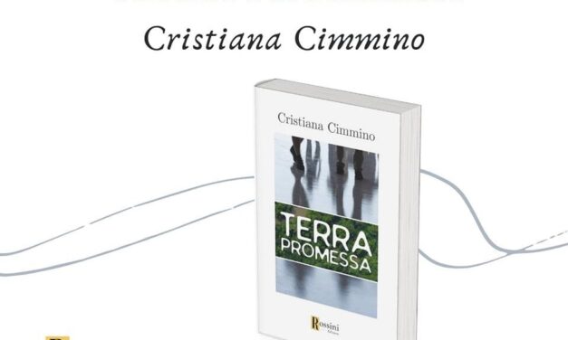 L’INTERVISTA. Cristiana Cimmino parla di “Terra Promessa” la sua ultima fatica letteraria