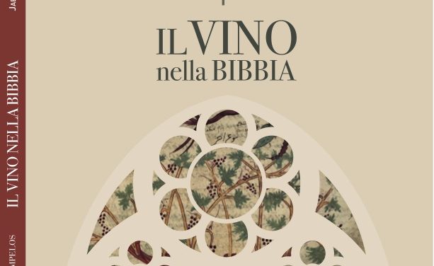 Il vino nella Bibbia di Jabier Marquinez