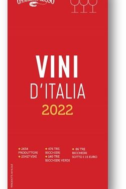 PUBBLICATA LA NUOVA GUIDA “VINI D’ITALIA” DEL GAMBERO ROSSO 2022