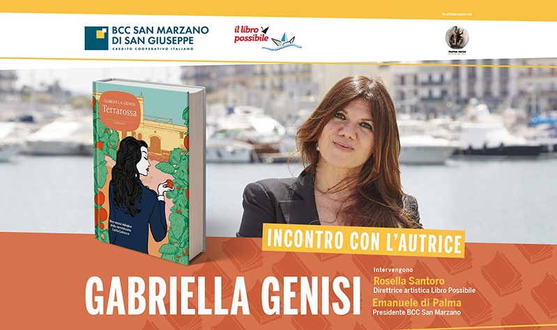 IL 2 APRILE GABRIELLA GENISI PRESENTA “TERRAROSSA” AL TEATRO ORFEO CON BCC SAN MARZANO