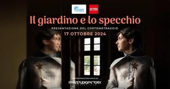 ‘Il giardino e lo specchio’, il 17 ottobre anteprima del corto